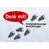 Denk mit! Kinderbetreuungseinrichtung