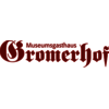 Museumsgasthaus Gromerhof